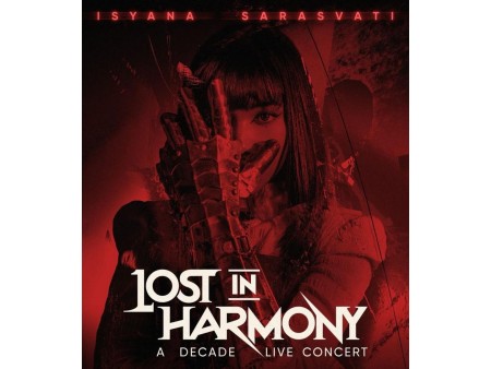 Isyana Sarasvati - LOST IN HARMONY: A Decade Live Concert